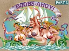 Boobs Ahoy! Part 2